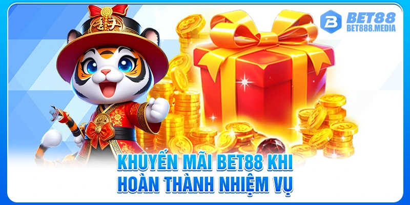 Khuyến mãi Bet88 khi hoàn thành nhiệm vụ